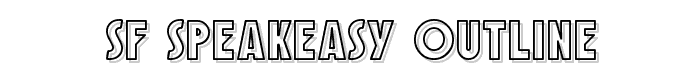 SF Speakeasy Outline font